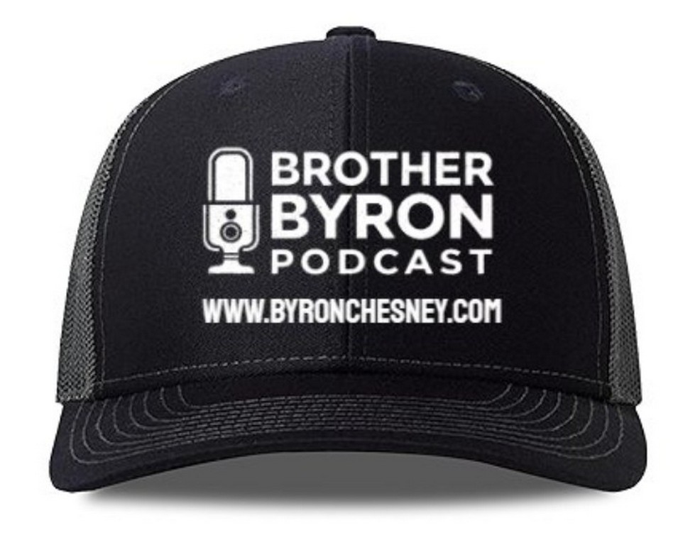 Brother Byron Podcast Hat